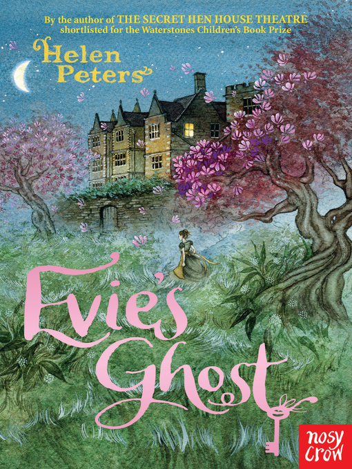 Title details for Evie's Ghost by Helen Peters - Available